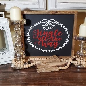 Jingle all the Way Sign